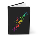 I AM Stupendous - Hardcover Journal Ruled Line