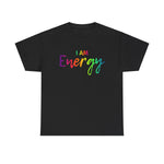 I AM Energy - Unisex Heavy Cotton Tee - Front Print