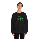 I AM Happy - Unisex Heavy Blend™ Crewneck Sweatshirt