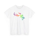 I AM Worthy - Unisex Heavy Cotton Tee - Front Print