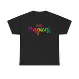 I AM Magical - Unisex Heavy Cotton Tee - Front Print