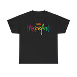 I AM Hopeful - Unisex Heavy Cotton Tee - Front Print