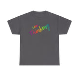 I AM Thinking - Unisex Heavy Cotton Tee - Front Print