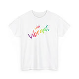 I AM Vibrant - Unisex Heavy Cotton Tee - Front Print