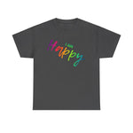 I AM Happy - Unisex Heavy Cotton Tee - Front Print