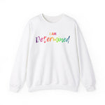 I AM Determined - Unisex Heavy Blend™ Crewneck Sweatshirt