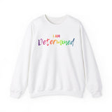 I AM Determined - Unisex Heavy Blend™ Crewneck Sweatshirt