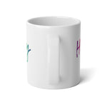 I AM Happy - Jumbo Mug, 20oz