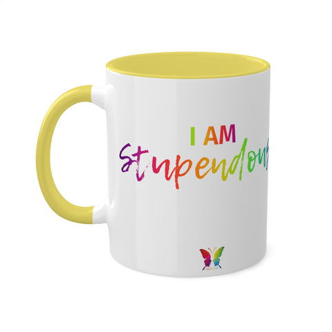 I AM Stupendous - Colorful Mugs, 11oz