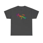 I AM Unique - Unisex Heavy Cotton Tee - Front Print