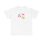 I AM Free - Unisex Heavy Cotton Tee - Front Print