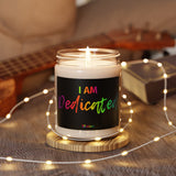 I AM Dedicated - Scented Soy Candle, 9oz