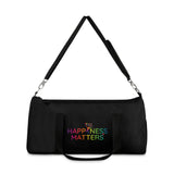 Happiness Matters Duffel Bag