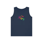 I AM Here - Unisex Heavy Cotton Tank Top Front Print