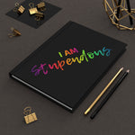 I AM Stupendous - Hardcover Journal Ruled Line