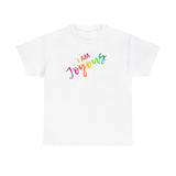 I AM Joyous - Unisex Heavy Cotton Tee - Front Print