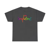 I AM Confident - Unisex Heavy Cotton Tee - Front Print