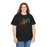 I AM Happy - Unisex Heavy Cotton Tee - Front Print