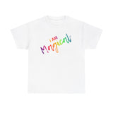 I AM Magical - Unisex Heavy Cotton Tee - Front Print