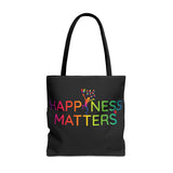 Happiness Matters Tote Bag