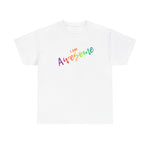 I AM Awesome - Unisex Heavy Cotton Tee - Front Print