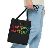 Happiness Matters Tote Bag