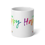 I AM Happy - Jumbo Mug, 20oz