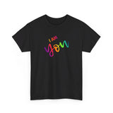 I AM You - Unisex Heavy Cotton Tee - Front Print