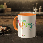 I AM Happy - Colorful Mugs, 11oz