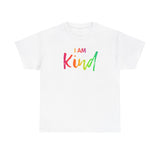 I AM Kind - Unisex Heavy Cotton Tee - Front Print