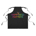 Happiness Matters Unisex Apron