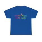 Happiness Matters Unisex Heavy Cotton Tee