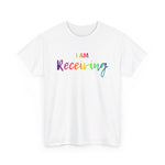 I AM Receiving - Unisex Heavy Cotton Tee - Front Print