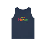 I AM Fierce - Unisex Heavy Cotton Tank Top Front Print