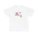 I AM You - Unisex Heavy Cotton Tee - Front Print