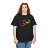 I AM Love - Unisex Heavy Cotton Tee - Front Print