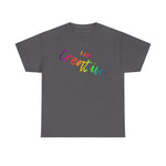 I AM Creative - Unisex Heavy Cotton Tee - Front Print