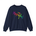 I AM Hopeful - Unisex Heavy Blend™ Crewneck Sweatshirt