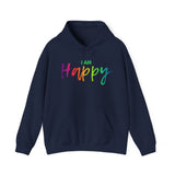 I Am Happy - Unisex Heavy Blend™ Hooded Sweatshirt