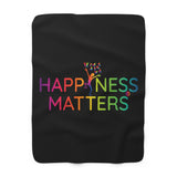 Happiness Matters Fleece Blanket