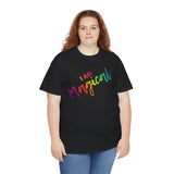 I AM Magical - Unisex Heavy Cotton Tee - Front Print