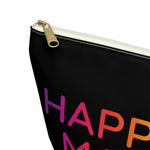 Happiness Matters Accessory Pouch w T-bottom