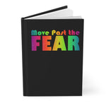 Move Past the Fear Hardcover Journal Ruled Lines