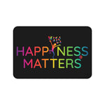 Happiness Matters Desk Mat