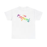 I AM Magical - Unisex Heavy Cotton Tee - Front Print