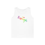 I AM Enough - Unisex Heavy Cotton Tank Top Front Print