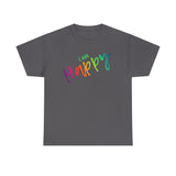 I AM Happy - Unisex Heavy Cotton Tee - Front Print