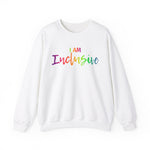 I AM Inclusive - Unisex Heavy Blend™ Crewneck Sweatshirt