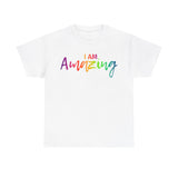 I AM Amazing - Unisex Heavy Cotton Tee - Front Print