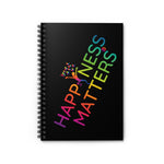 Happiness Matters Spiral Notebook - Ruled Line